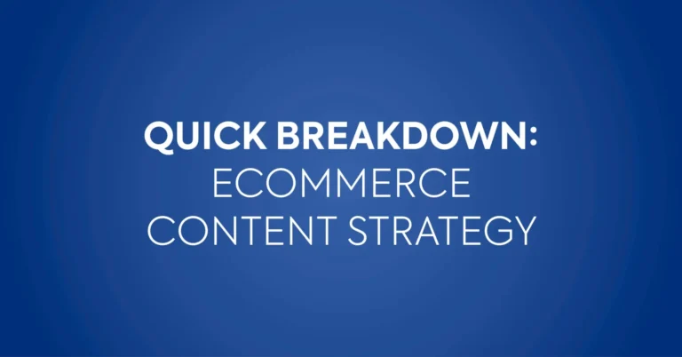 Ecommerce Content Strategy