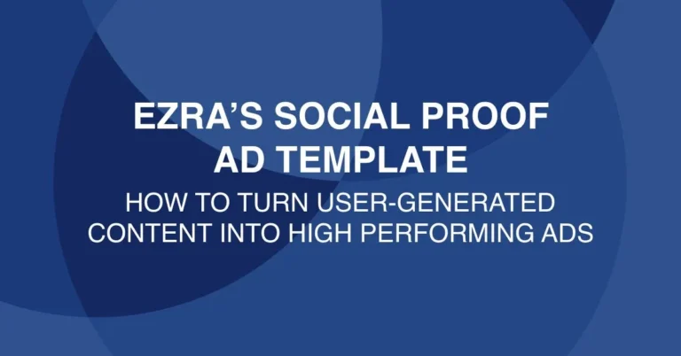 Ezra's Social Proof ad template