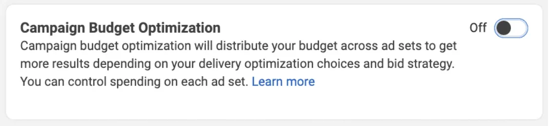 Campaign Budget Optimization box with toggle turned to off position.