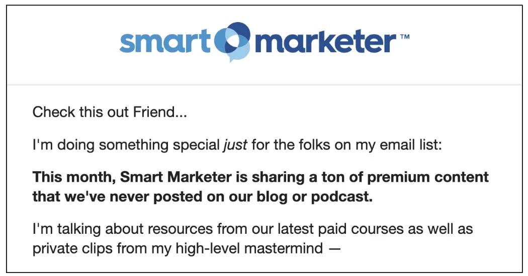 A highlighted section of a Smart Marketer warming sequence email focusing on the novelty of the content.